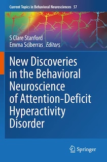 Front cover_New Discoveries in the Behavioral Neuroscience of Attention-Deficit Hyperactivity Disorder
