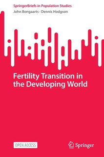 Front cover_Fertility Transition in the Developing World
