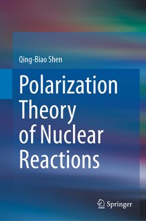 Couverture_Polarization Theory of Nuclear Reactions