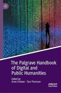Couverture_The Palgrave Handbook of Digital and Public Humanities
