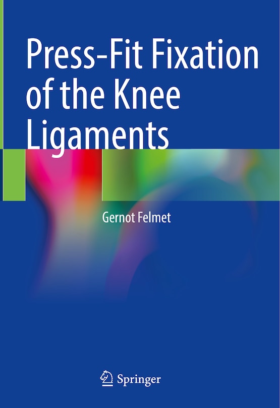 Couverture_Press-Fit Fixation of the Knee Ligaments