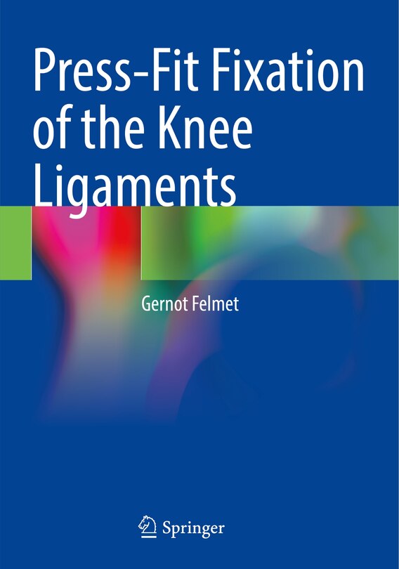 Couverture_Press-Fit Fixation of the Knee Ligaments