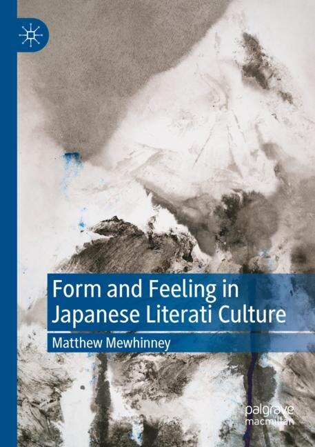 Front cover_Form and Feeling in Japanese Literati Culture