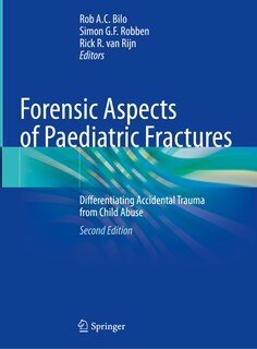 Front cover_Forensic Aspects of Paediatric Fractures