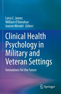 Front cover_Clinical Health Psychology in Military and Veteran Settings