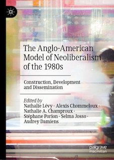 Couverture_Anglo-American Model of Neoliberalism of the 1980s