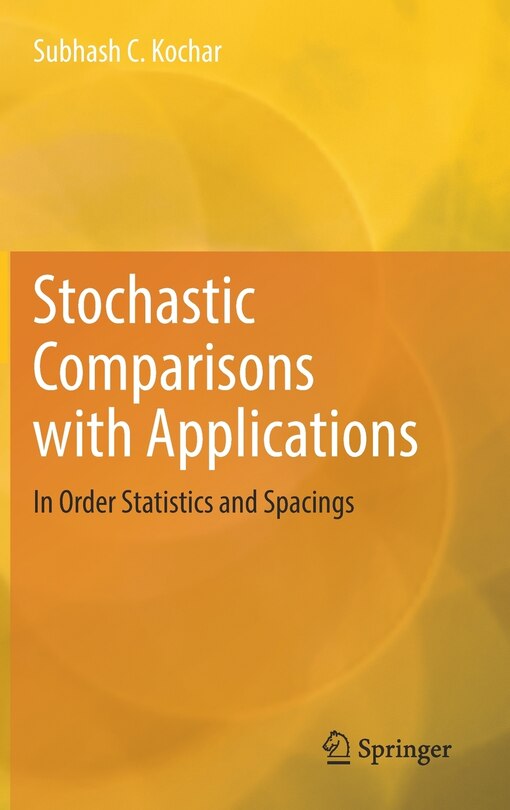 Front cover_Stochastic Comparisons with Applications