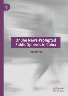 Front cover_Online News-Prompted Public Spheres in China