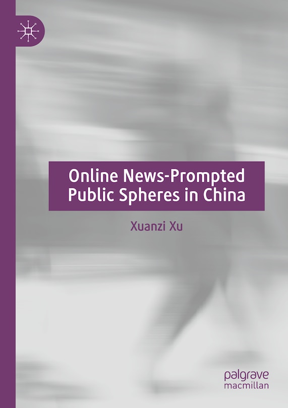 Front cover_Online News-Prompted Public Spheres in China