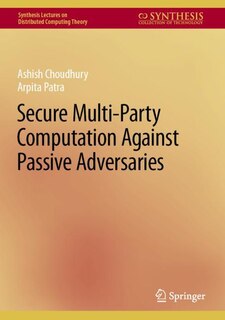 Couverture_Secure Multi-Party Computation Against Passive Adversaries