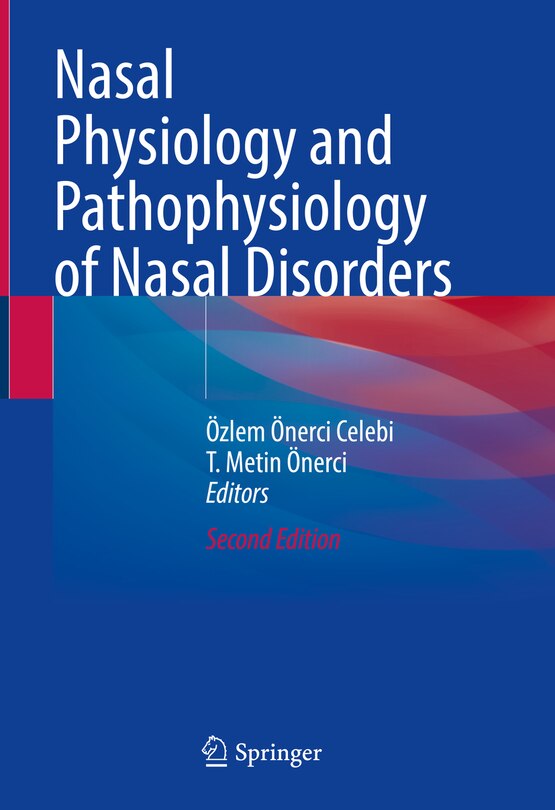 Couverture_Nasal Physiology and Pathophysiology of Nasal Disorders