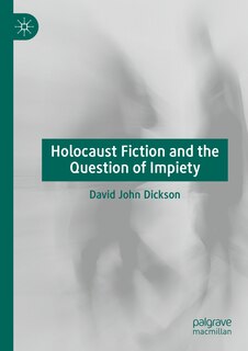 Front cover_Holocaust Fiction and the Question of Impiety