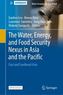 Couverture_The Water, Energy, and Food Security Nexus in Asia and the Pacific