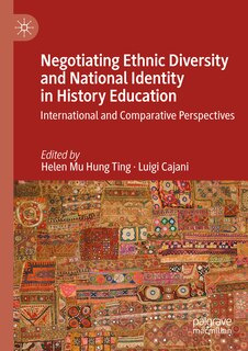 Front cover_Negotiating Ethnic Diversity and National Identity in History Education