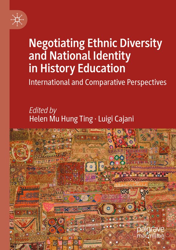 Front cover_Negotiating Ethnic Diversity and National Identity in History Education