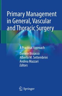 Couverture_Primary Management in General, Vascular and Thoracic Surgery