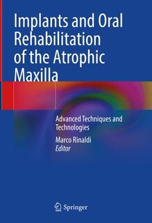 Couverture_Implants and Oral Rehabilitation of the Atrophic Maxilla
