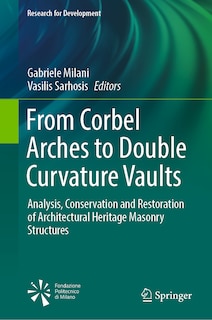 Front cover_From Corbel Arches to Double Curvature Vaults