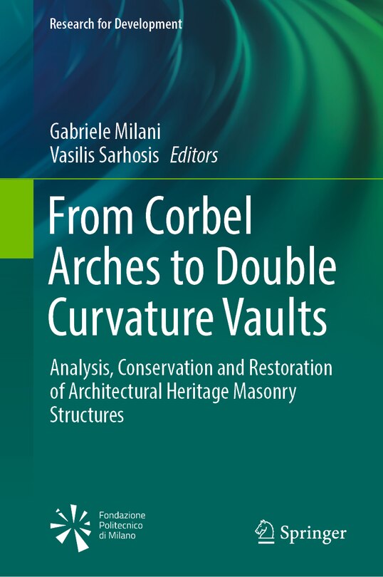 Front cover_From Corbel Arches to Double Curvature Vaults