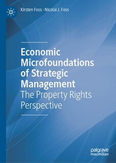 Front cover_Economic Microfoundations of Strategic Management