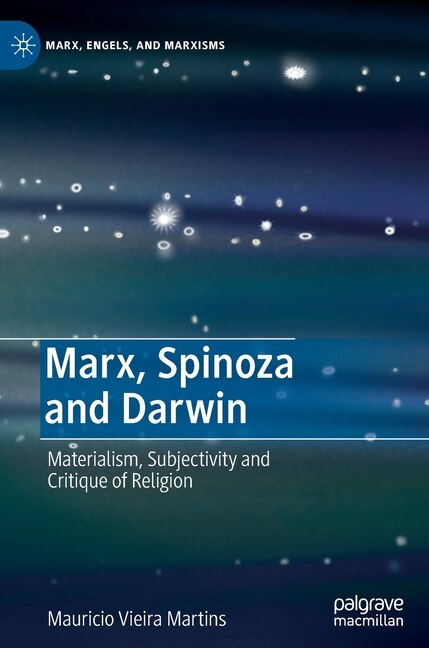 Front cover_Marx, Spinoza and Darwin