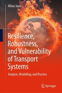 Front cover_Resilience, Robustness, and Vulnerability of Transport Systems