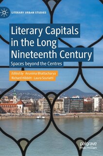 Front cover_Literary Capitals in the Long Nineteenth Century