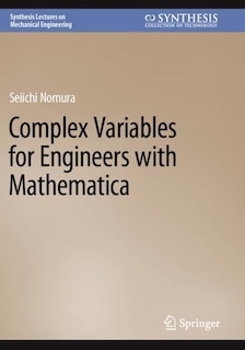 Front cover_Complex Variables for Engineers with Mathematica