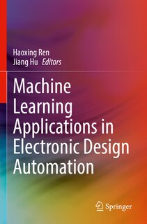 Front cover_Machine Learning Applications in Electronic Design Automation