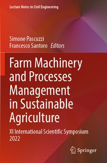 Front cover_Farm Machinery and Processes Management in Sustainable Agriculture