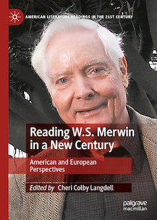 Front cover_Reading W.S. Merwin in a New Century