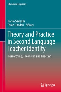 Couverture_Theory and Practice in Second Language Teacher Identity