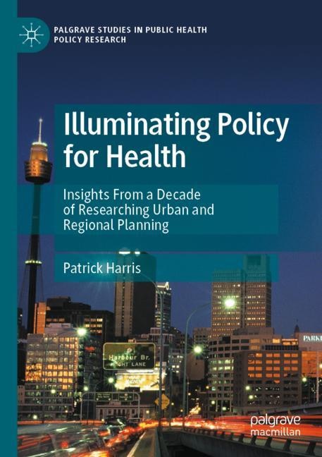 Couverture_Illuminating Policy for Health