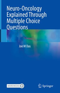 Front cover_Neuro-Oncology Explained Through Multiple Choice Questions