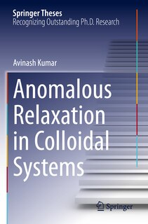 Front cover_Anomalous Relaxation in Colloidal Systems