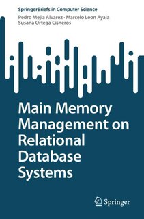Front cover_Main Memory Management on Relational Database Systems
