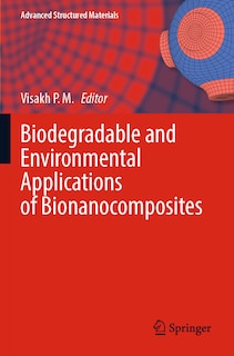 Front cover_Biodegradable and Environmental Applications of Bionanocomposites