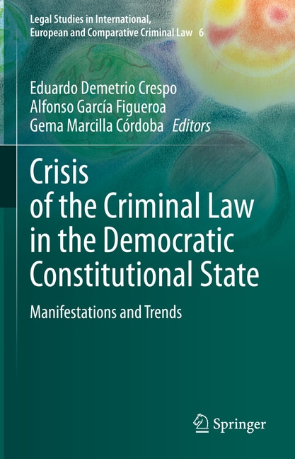 Front cover_Crisis of the Criminal Law in the Democratic Constitutional State