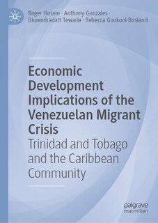 Front cover_Economic Development Implications of the Venezuelan Migrant Crisis