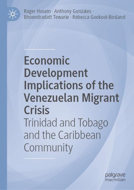 Front cover_Economic Development Implications of the Venezuelan Migrant Crisis