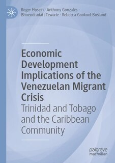 Front cover_Economic Development Implications of the Venezuelan Migrant Crisis