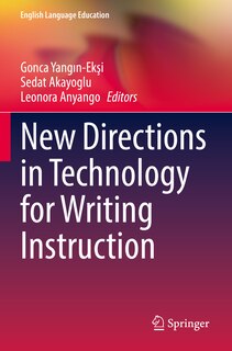 Front cover_New Directions in Technology for Writing Instruction