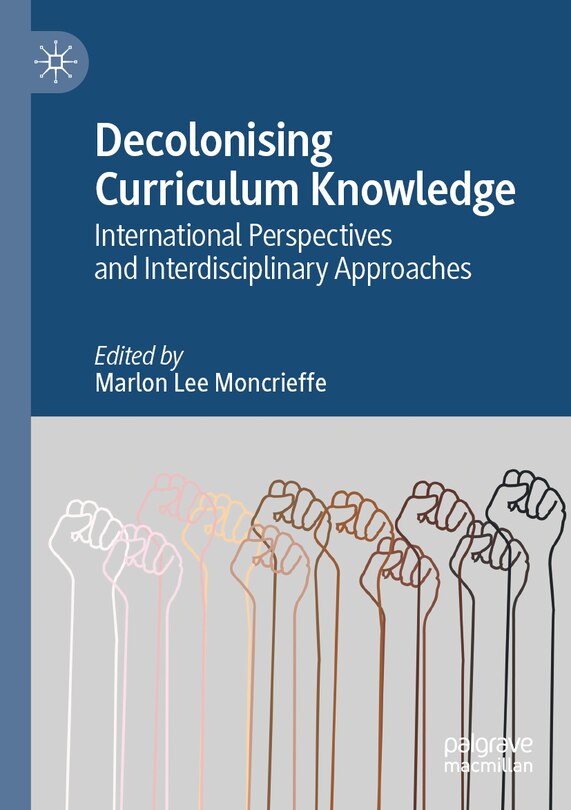 Front cover_Decolonising Curriculum Knowledge