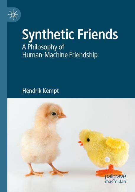 Synthetic Friends: A Philosophy of Human-Machine Friendship