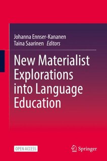 Couverture_New Materialist Explorations into Language Education