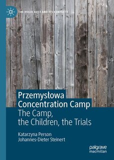 Front cover_PrzemysAowa Concentration Camp