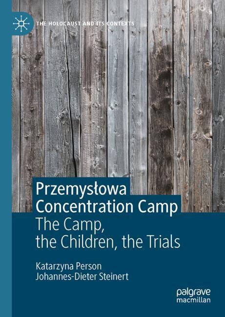 Front cover_PrzemysAowa Concentration Camp