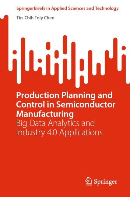 Couverture_Production Planning and Control in Semiconductor Manufacturing