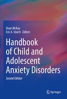 Couverture_Handbook of Child and Adolescent Anxiety Disorders
