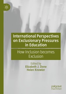 Front cover_International Perspectives on Exclusionary Pressures in Education